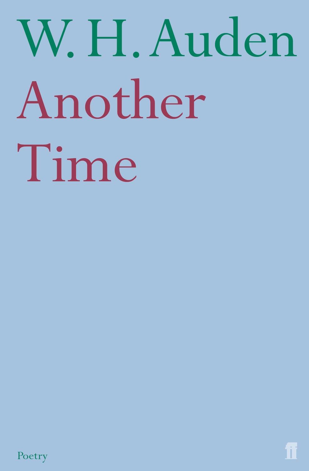 Cover: 9780571234370 | Another Time | W. H. Auden | Taschenbuch | Kartoniert / Broschiert