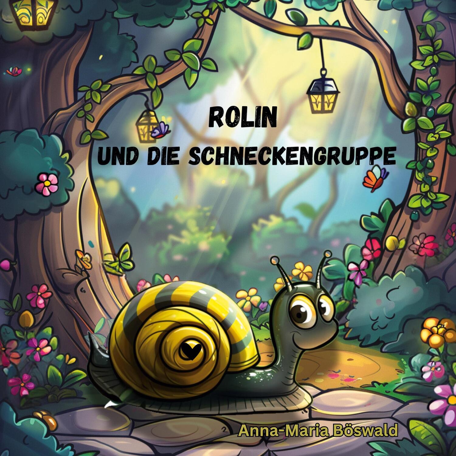 Cover: 9783759769817 | Rolin und die Schneckengruppe | Anna-Maria Böswald | Taschenbuch