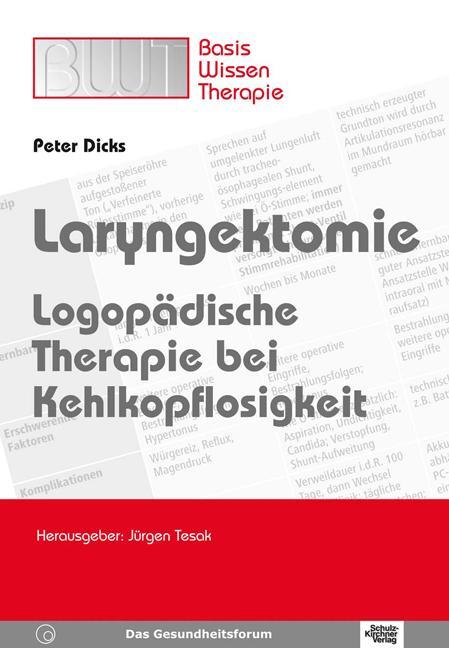 Cover: 9783824805198 | Laryngektomie | Peter Dicks | Taschenbuch | 176 S. | Deutsch | 2007