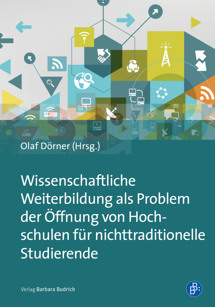 Cover: 9783847422273 | Wissenschaftliche Weiterbildung als Problem der Öffnung von...