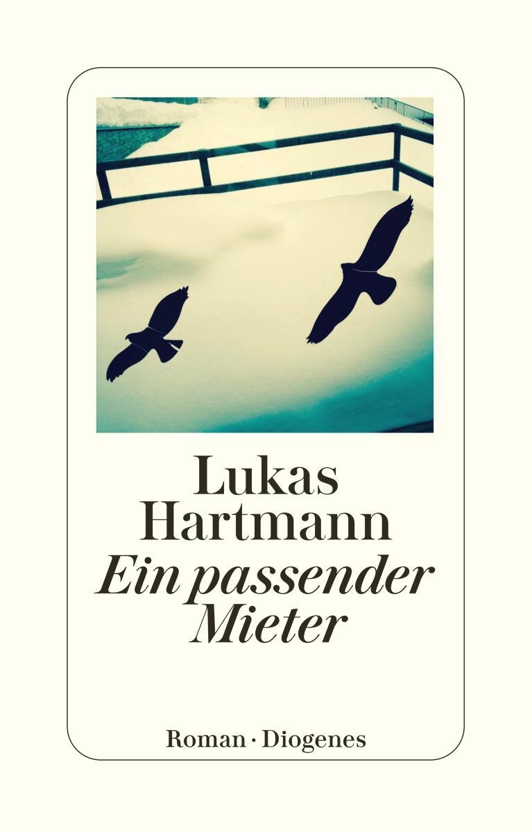 Cover: 9783257244014 | Ein passender Mieter | Lukas Hartmann | Taschenbuch | 368 S. | Deutsch