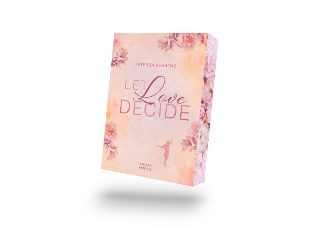 Cover: 9783982575728 | Let love decide | Patricia Behrens | Taschenbuch | Deutsch