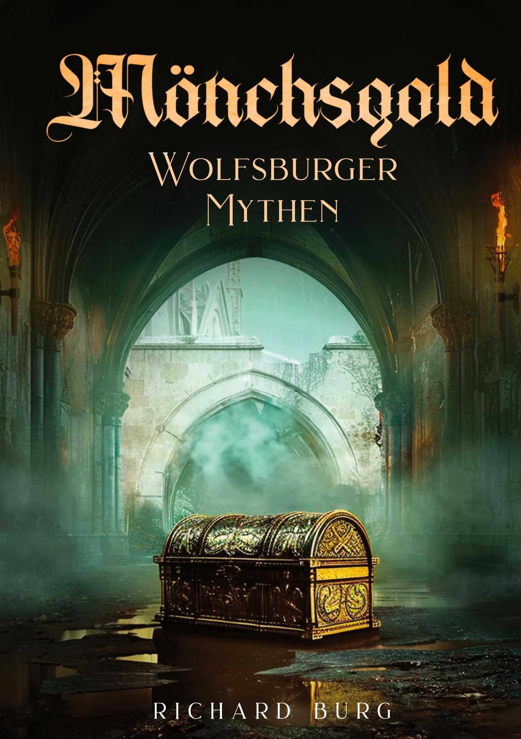 Cover: 9783759777331 | Mönchsgold | Wolfsburger Mythen | Richard Burg | Buch | 194 S. | 2024