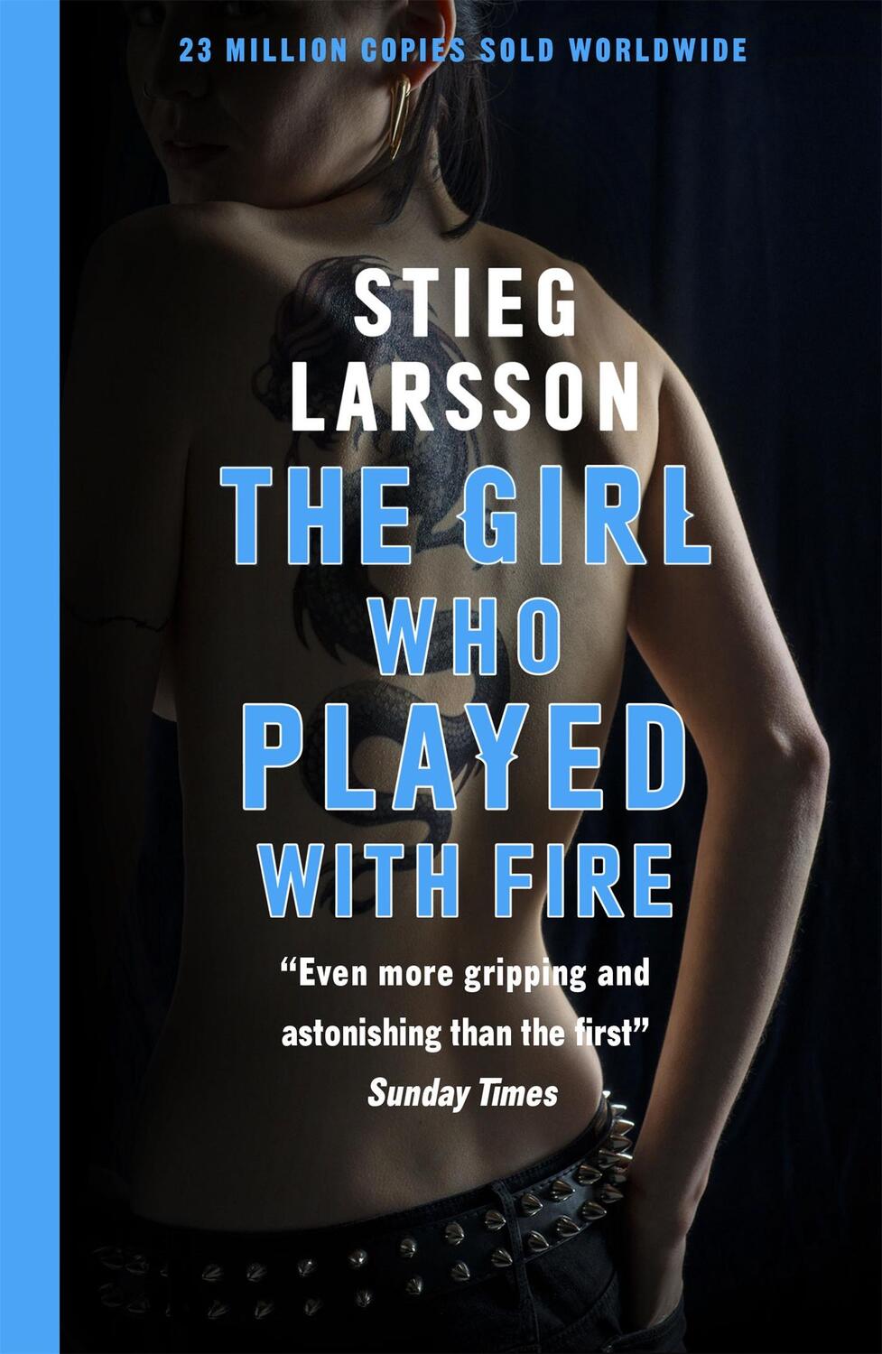 Cover: 9780857054043 | The Girl Who Played With Fire | A Dragon Tattoo story | Stieg Larsson