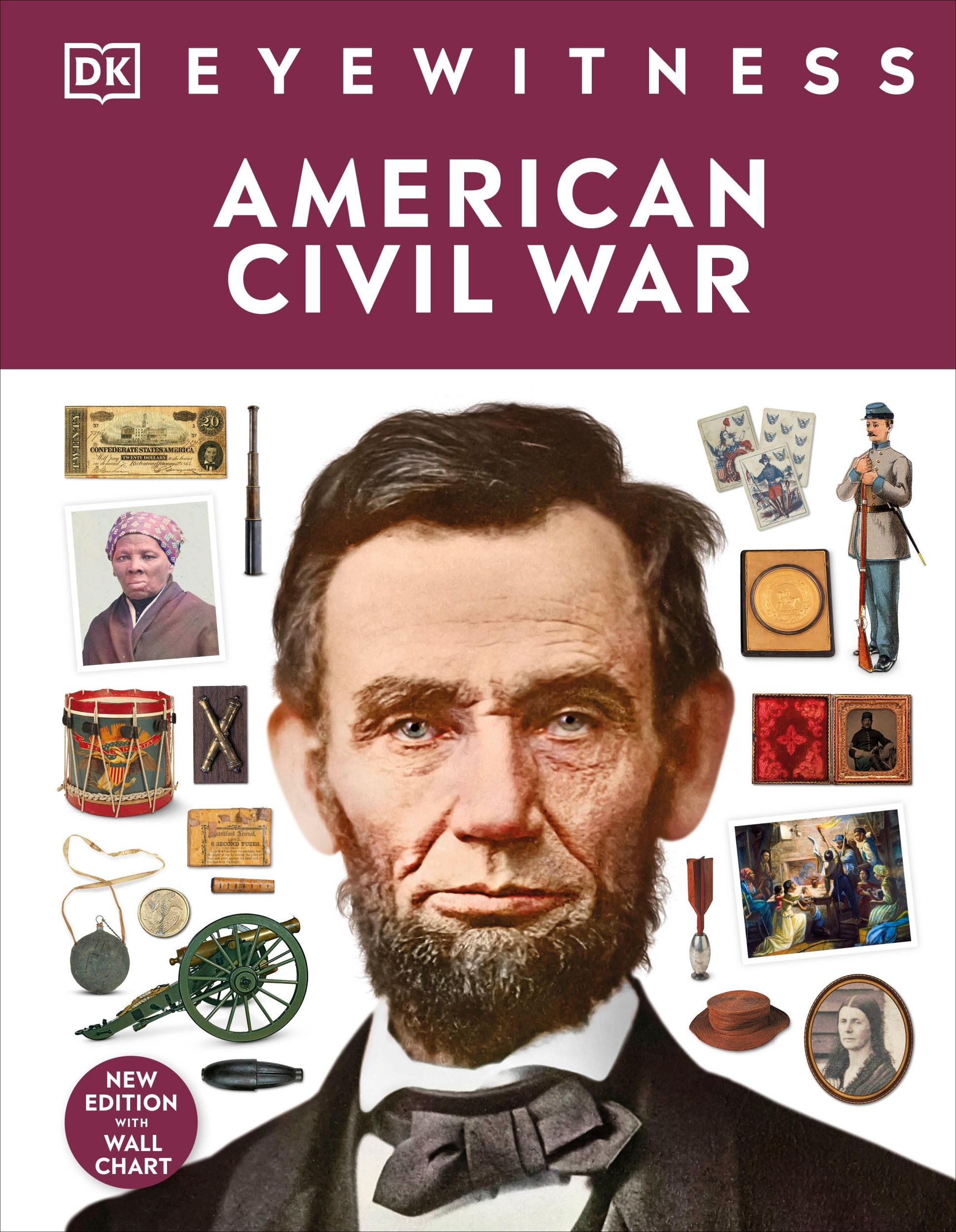 Cover: 9780241569818 | American Civil War | DK | Buch | DK Eyewitness | Gebunden | Englisch