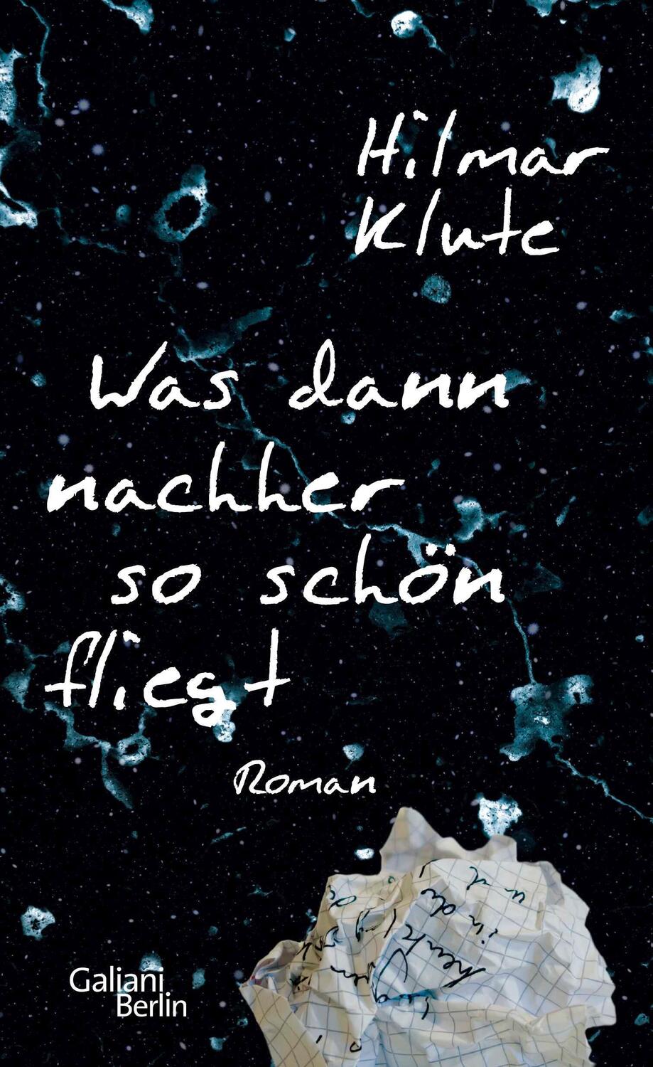 Cover: 9783869711782 | Was dann nachher so schön fliegt | Roman | Hilmar Klute | Buch | 2018