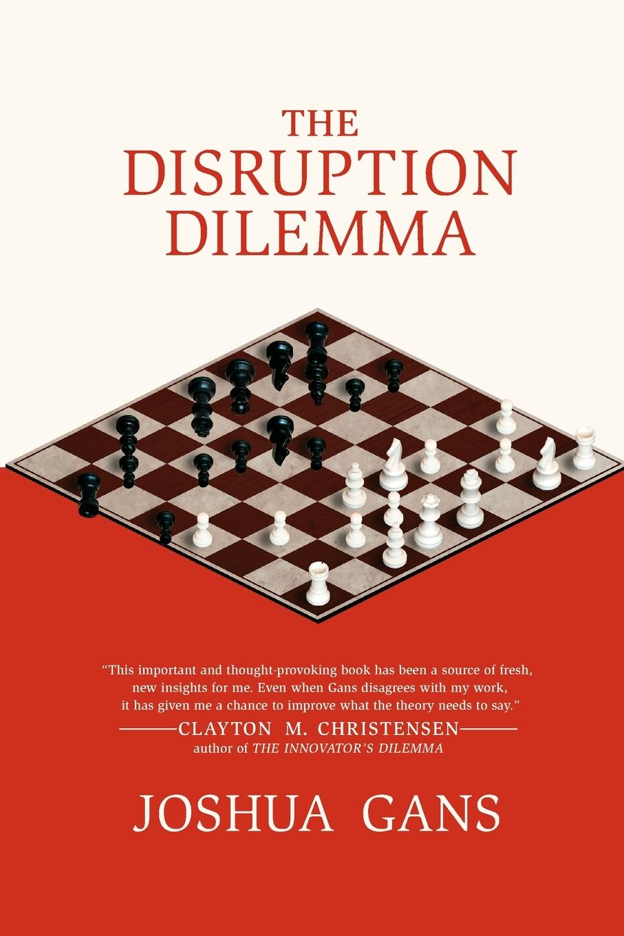 Cover: 9780262533621 | The Disruption Dilemma | Joshua Gans | Taschenbuch | Englisch | 2017