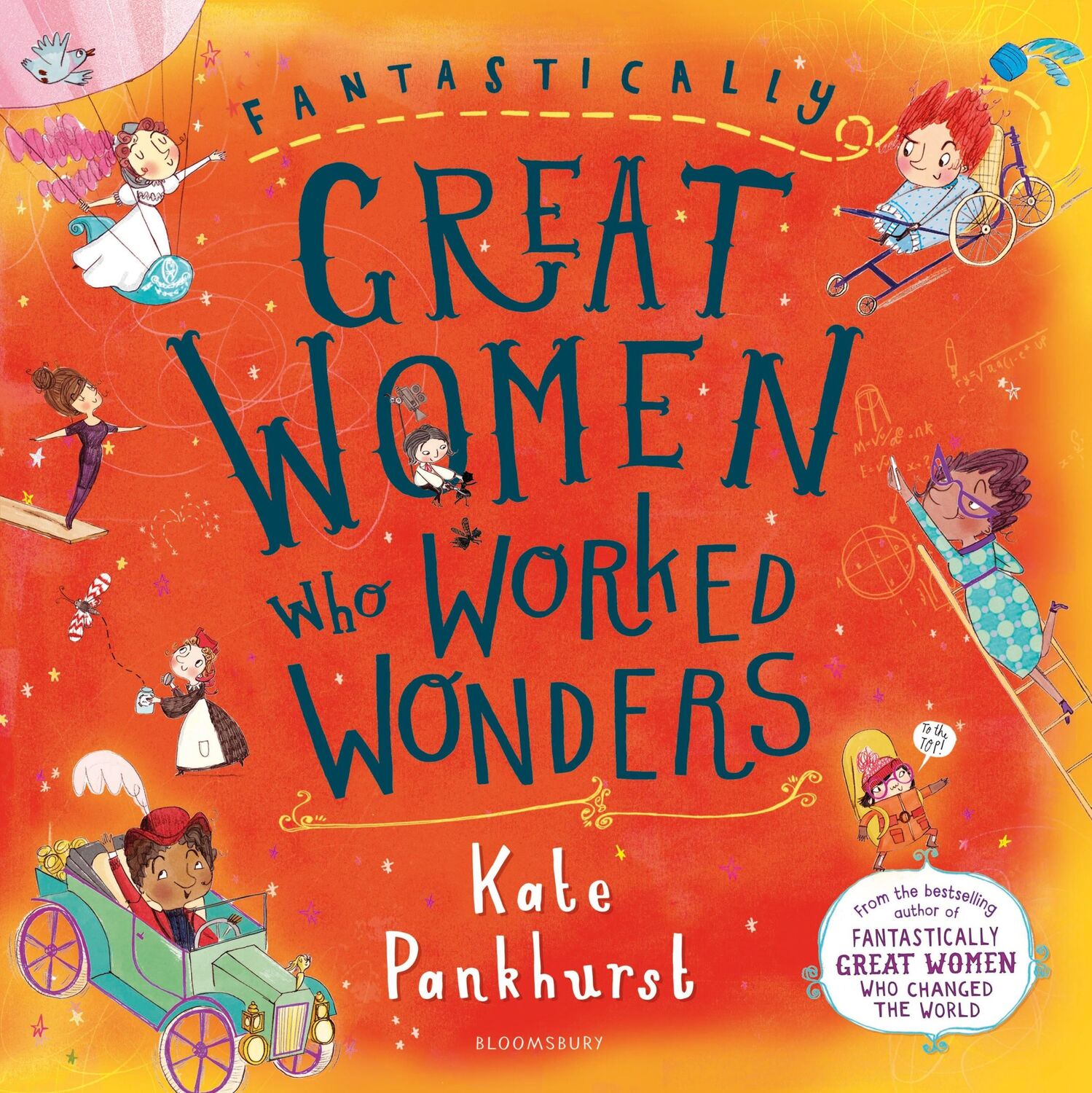 Cover: 9781408899274 | Fantastically Great Women Who Worked Wonders | Kate Pankhurst | Buch