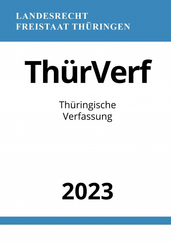 Cover: 9783757547479 | Thüringische Verfassung - ThürVerf 2023 | DE | Ronny Studier | Buch