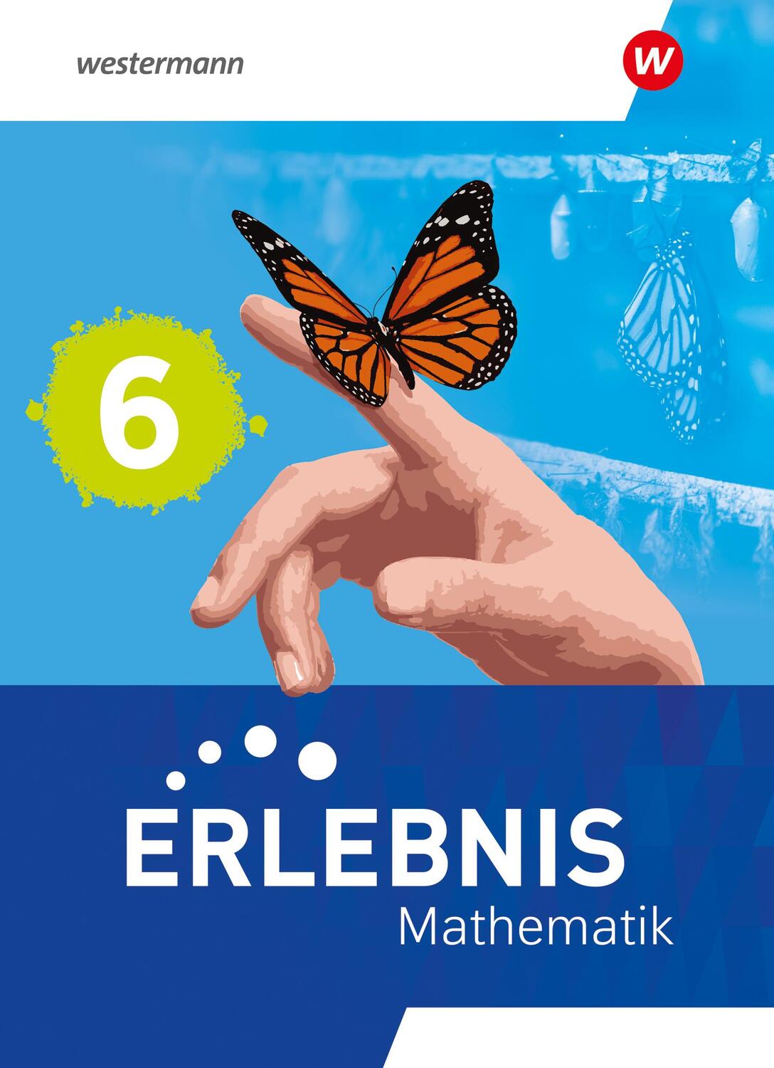 Cover: 9783141177527 | Erlebnis Mathematik 6. Schulbuch. Für Berlin, Brandenburg, Hessen,...