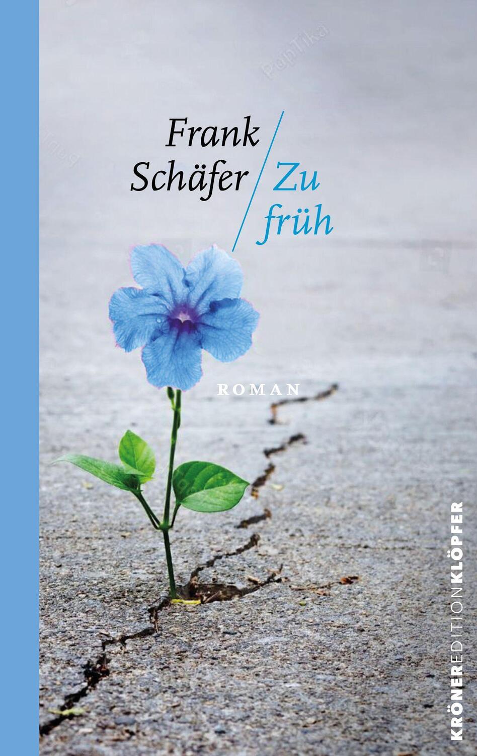 Cover: 9783520771056 | Zu Früh | Roman | Frank Schäfer | Buch | 128 S. | Deutsch | 2024