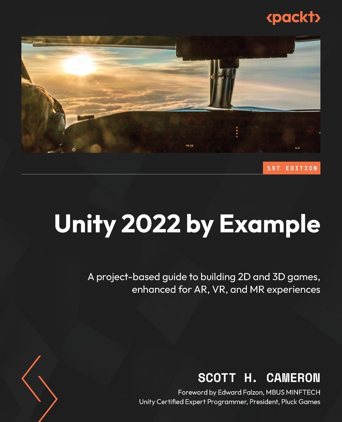 Cover: 9781803234595 | Unity 2022 by Example | Scott H. Cameron | Taschenbuch | Paperback