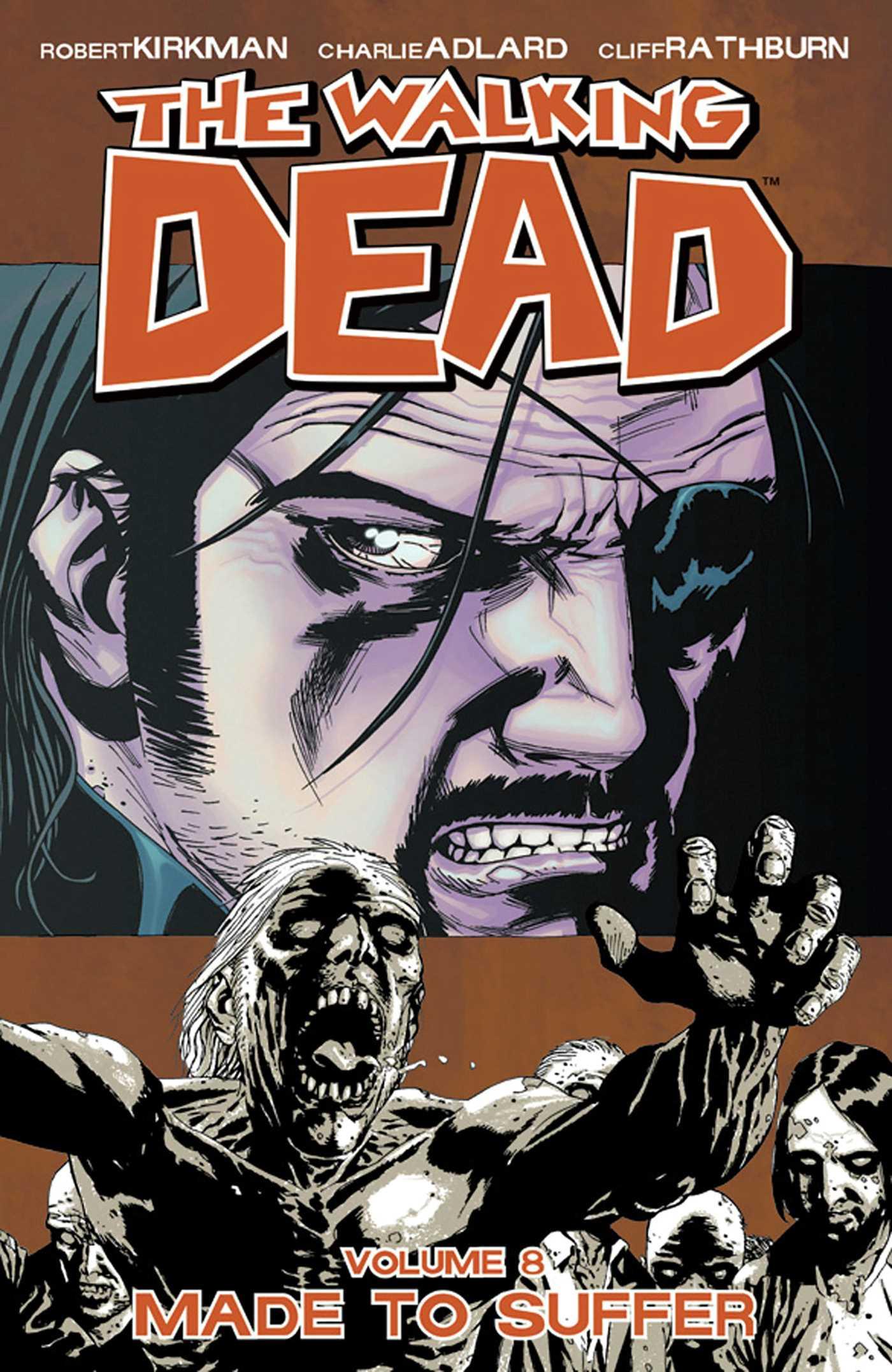 Cover: 9781582408835 | Walking Dead Volume 8: Made to Suffer | Robert Kirkman | Taschenbuch