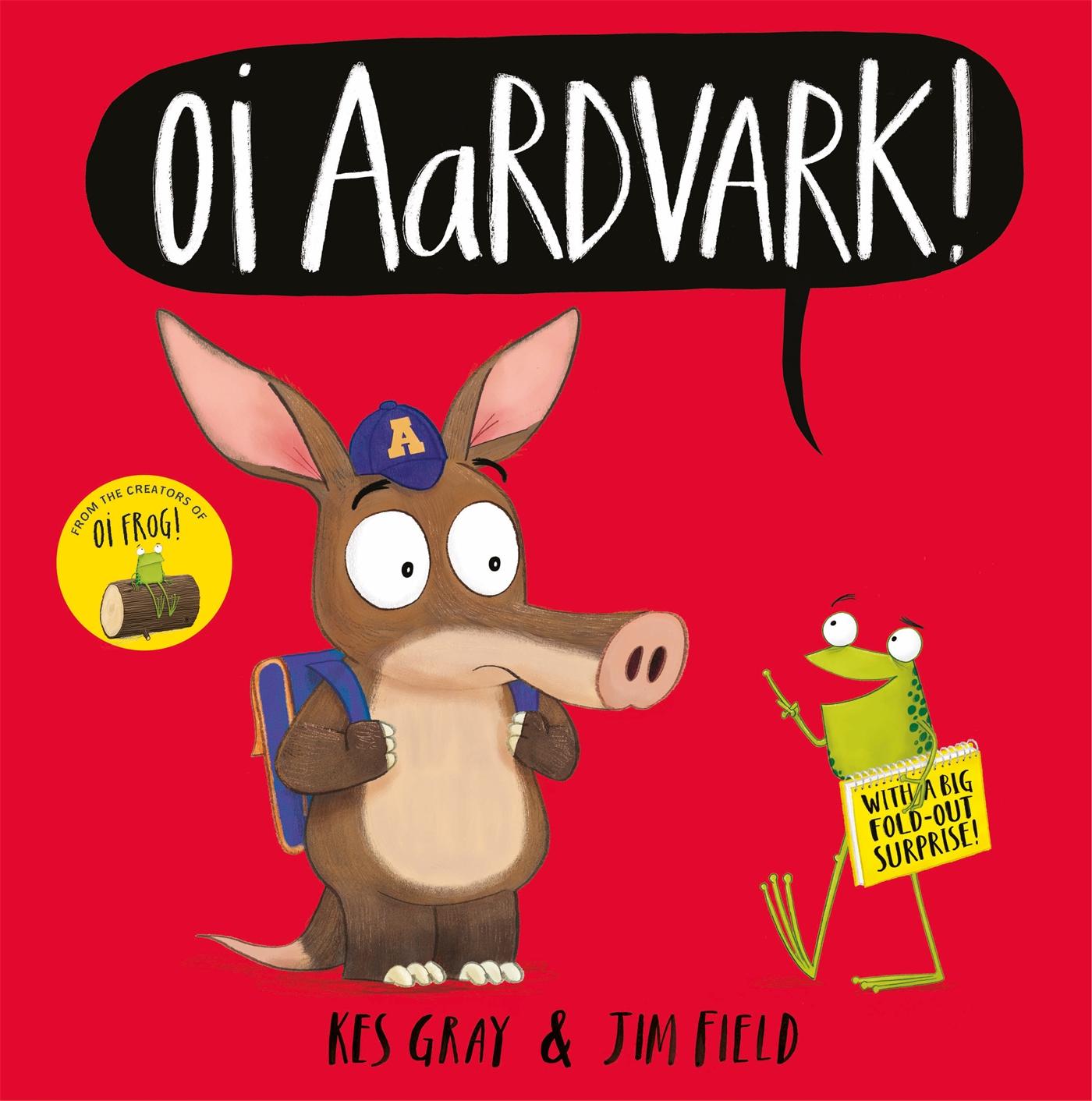 Cover: 9781444955927 | Oi Aardvark! | Kes Gray | Taschenbuch | 32 S. | Englisch | 2021