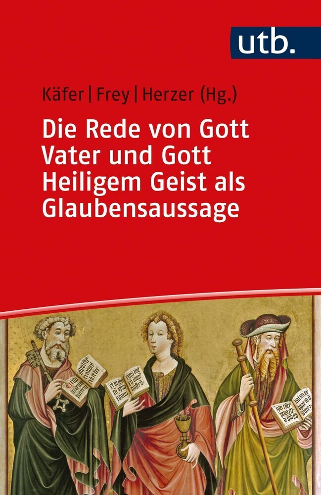 Cover: 9783825252687 | Die Rede von Gott Vater und Gott Heiligem Geist als Glaubensaussage