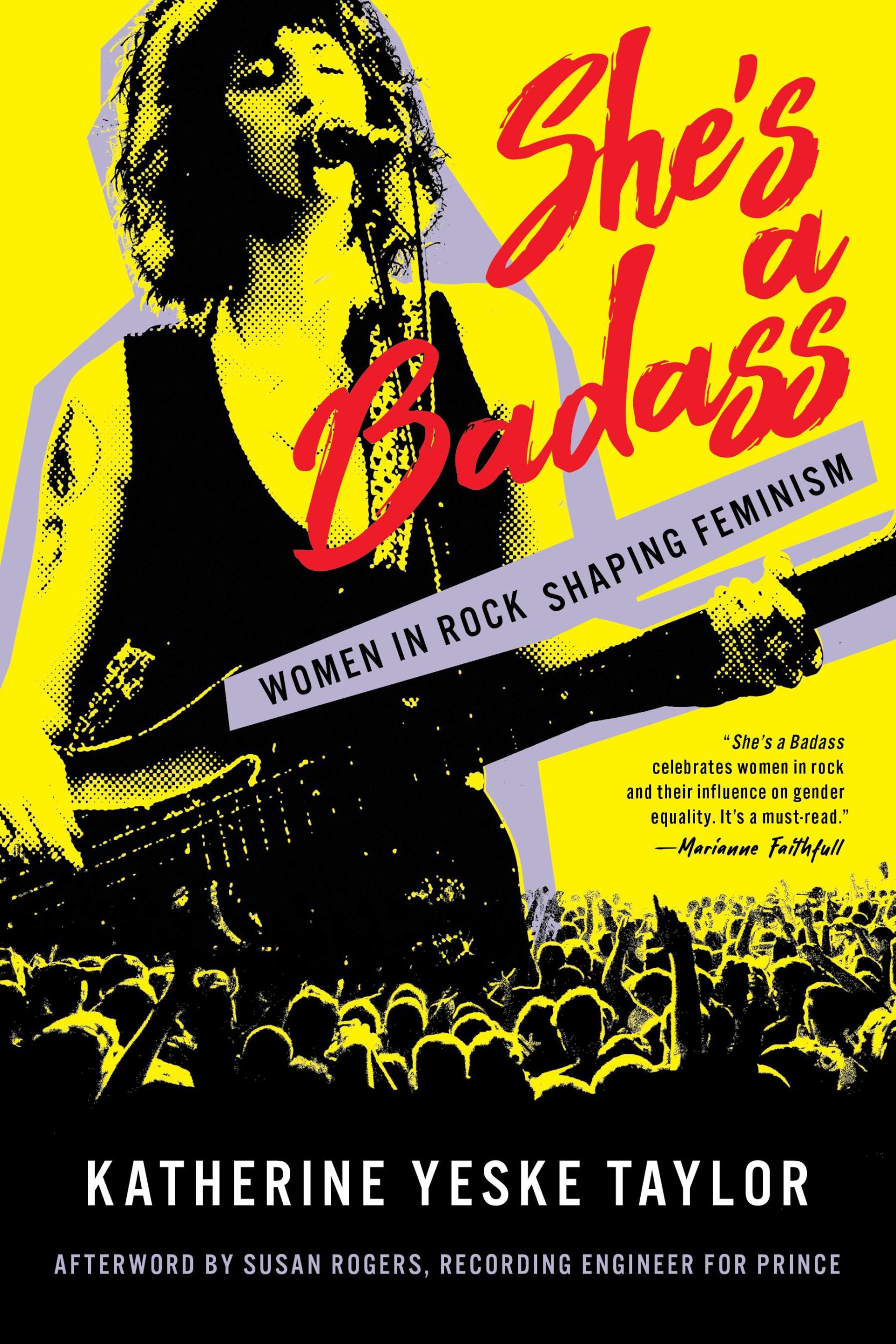 Cover: 9781493072545 | She's a Badass | Women in Rock Shaping Feminism | Taylor | Buch | 2024