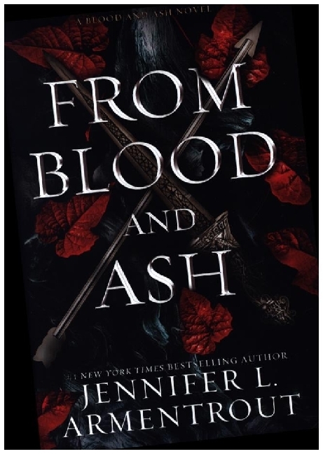 Cover: 9781952457463 | From Blood and Ash | A Blood and Ash Novel | Jennifer L. Armentrout