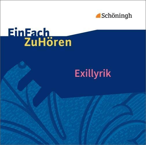 Cover: 9783140626460 | Exillyrik | CD, EinFach ZuHören 19 | Wolfgang Kühnhold | Audio-CD