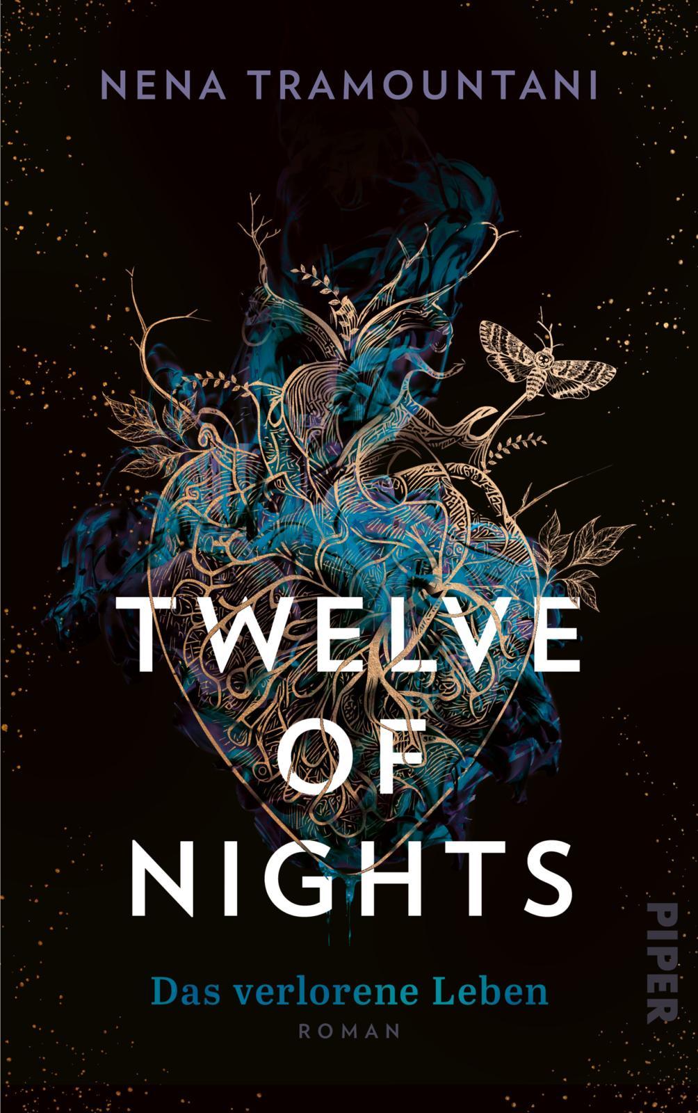 Cover: 9783492708128 | Twelve of Nights - Das verlorene Leben | Nena Tramountani | Buch