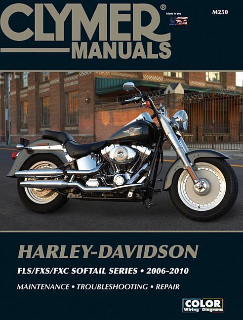 Cover: 9781620921340 | Harley-Davidson Softail FLS/FXS/FXC (2006-2010) Service Repair Manual