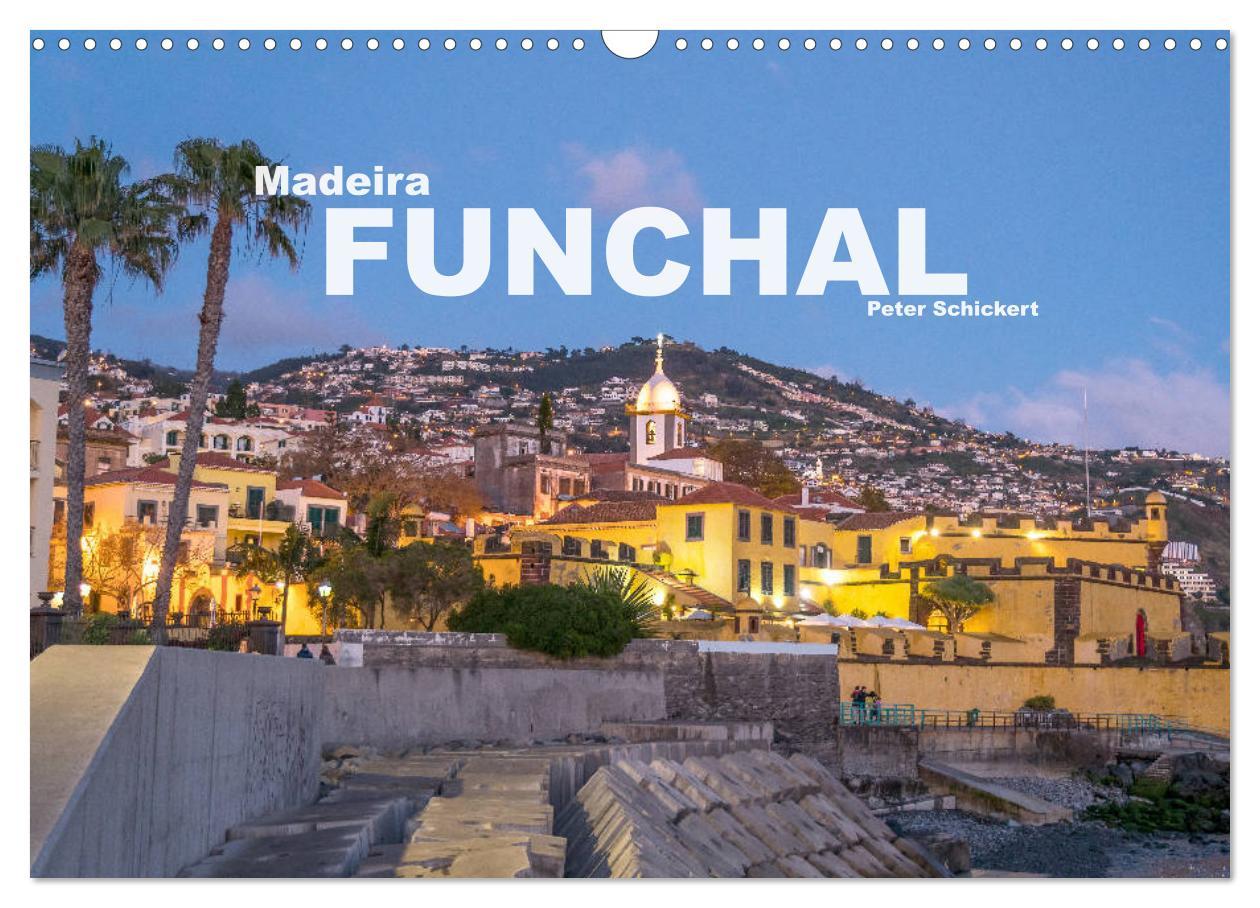 Cover: 9783435253203 | Madeira - Funchal (Wandkalender 2025 DIN A3 quer), CALVENDO...