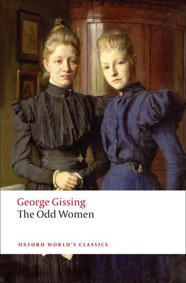 Cover: 9780199538300 | The Odd Women | George Gissing | Taschenbuch | Kartoniert / Broschiert