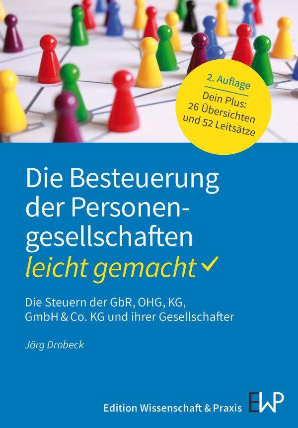 Cover: 9783874403955 | Die Besteuerung der Personengesellschaften - leicht gemacht | Drobeck