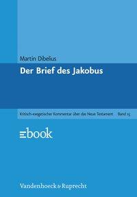 Cover: 9783525516126 | Der Brief des Jakobus | Martin Dibelius | Buch | 324 S. | Deutsch