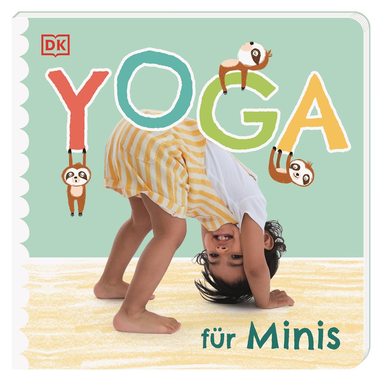 Cover: 9783831040537 | Yoga für Minis | DK Verlag - Kids | Buch | 34 S. | Deutsch | 2020