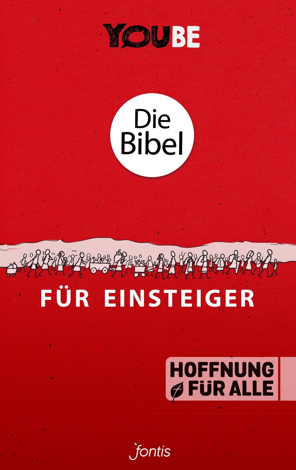 Cover: 9783038483885 | Die Bibel für Einsteiger (YOUBE Edition) | Alexander von Lengerke