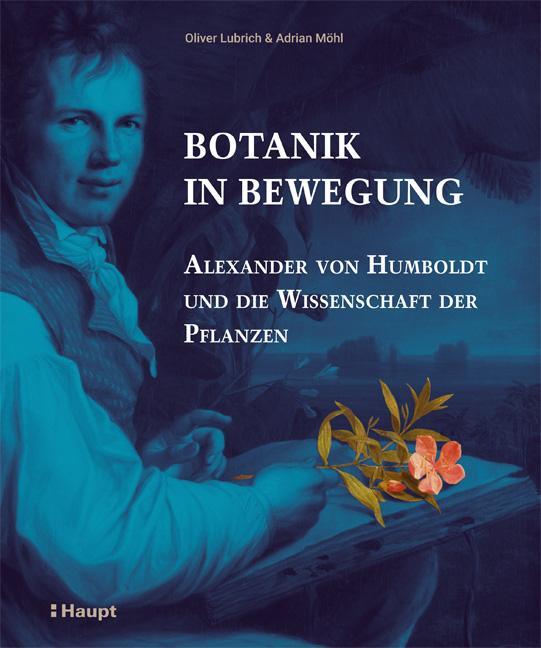 Cover: 9783258081076 | Botanik in Bewegung | Oliver Lubrich (u. a.) | Buch | Deutsch | 2019