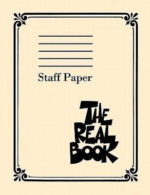 Cover: 884088246563 | The Real Book - Staff Paper | Fake Book | Buch | 2008 | Hal Leonard