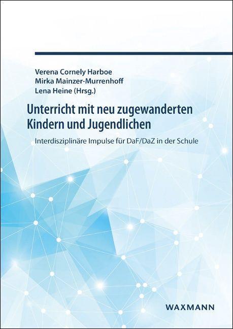 Cover: 9783830934363 | Unterricht mit neu zugewanderten Kindern und Jugendlichen | Buch