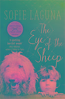 Cover: 9781760292485 | The Eye of the Sheep | Sofie Laguna | Taschenbuch | Englisch | 2016