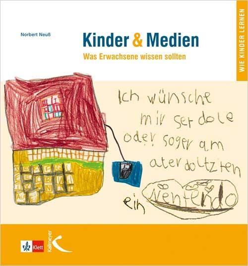 Cover: 9783780049018 | Kinder &amp; Medien | Was Erwachsene wissen sollten | Norbert Neuß | Buch