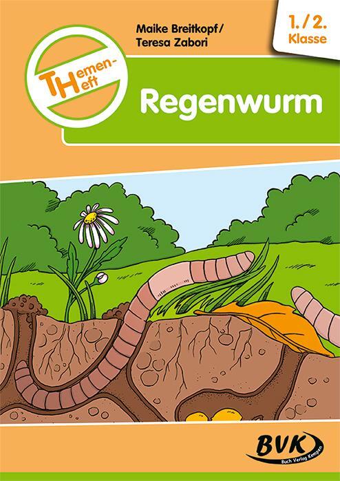 Cover: 9783867407588 | Themenheft Regenwurm 1./2. | Teresa Zabori (u. a.) | Broschüre | 52 S.