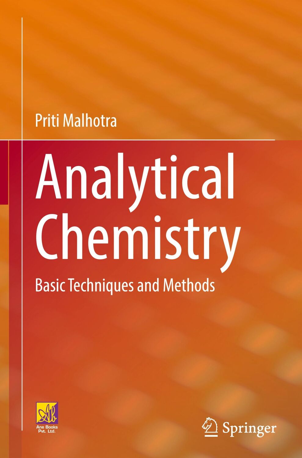 Cover: 9783031267567 | Analytical Chemistry | Basic Techniques and Methods | Priti Malhotra