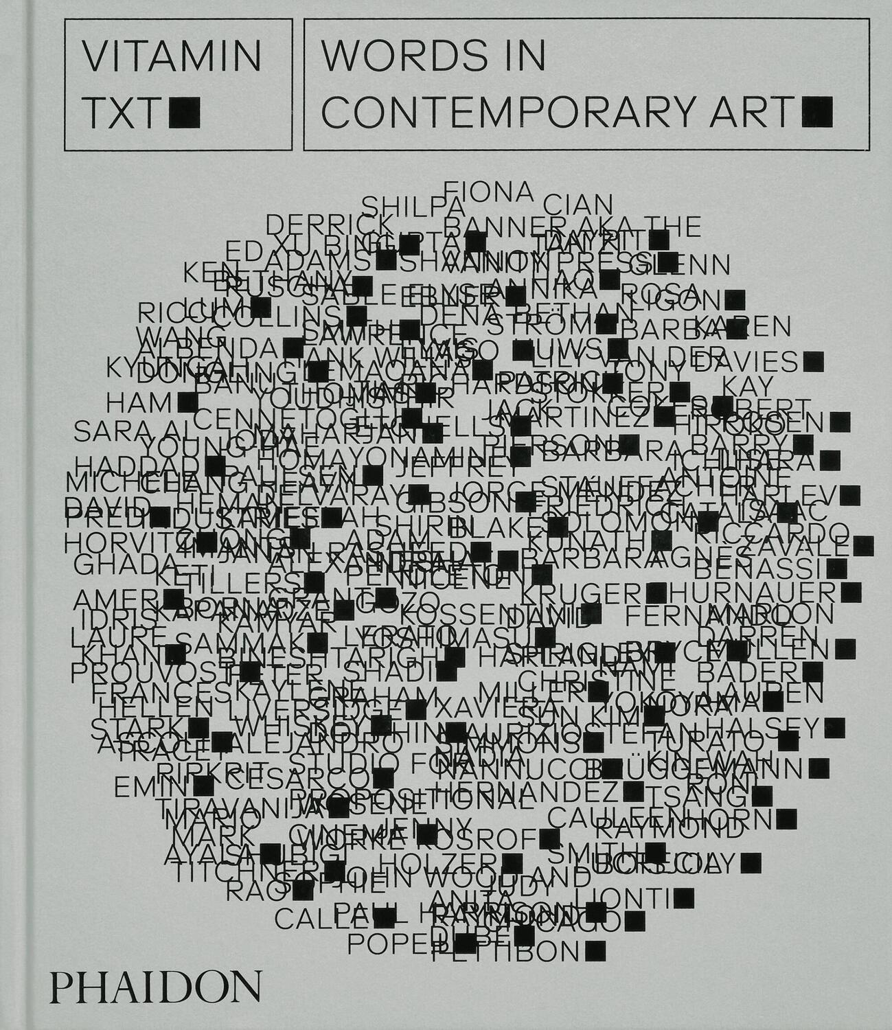 Cover: 9781838665463 | Vitamin Txt | Words in Contemporary Art | Phaidon Editors (u. a.)