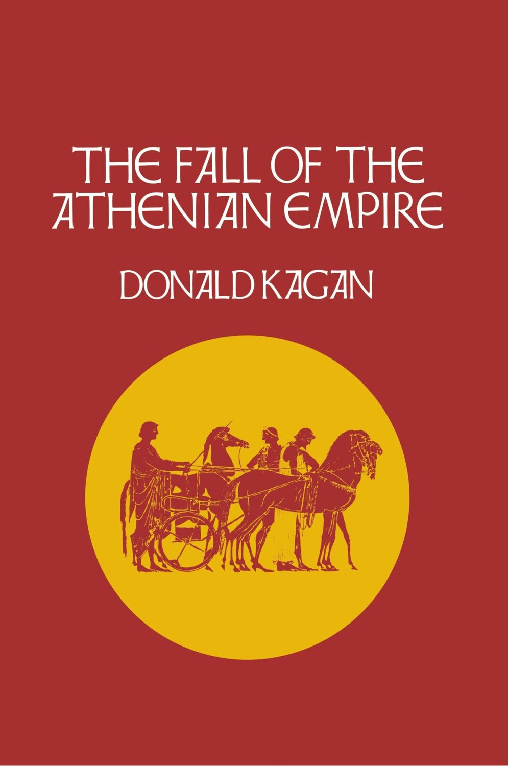 Cover: 9780801499845 | The Fall of the Athenian Empire | Donald Kagan | Taschenbuch | 1991