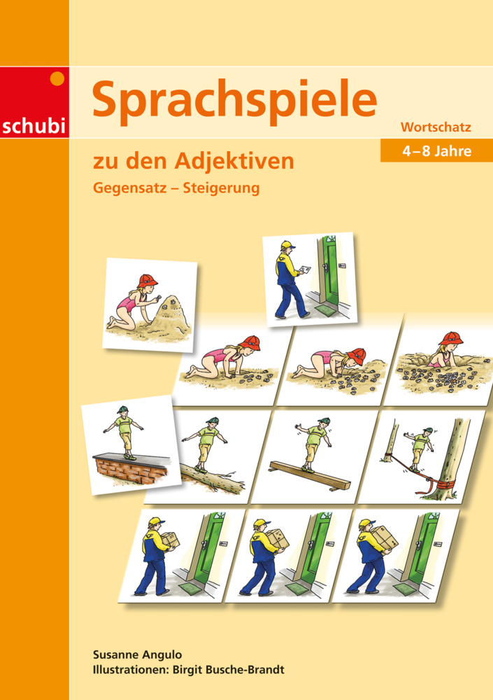 Cover: 9783867235044 | Sprachspiele zu den Adjektiven | Gegensatz · Steigerung | Angulo