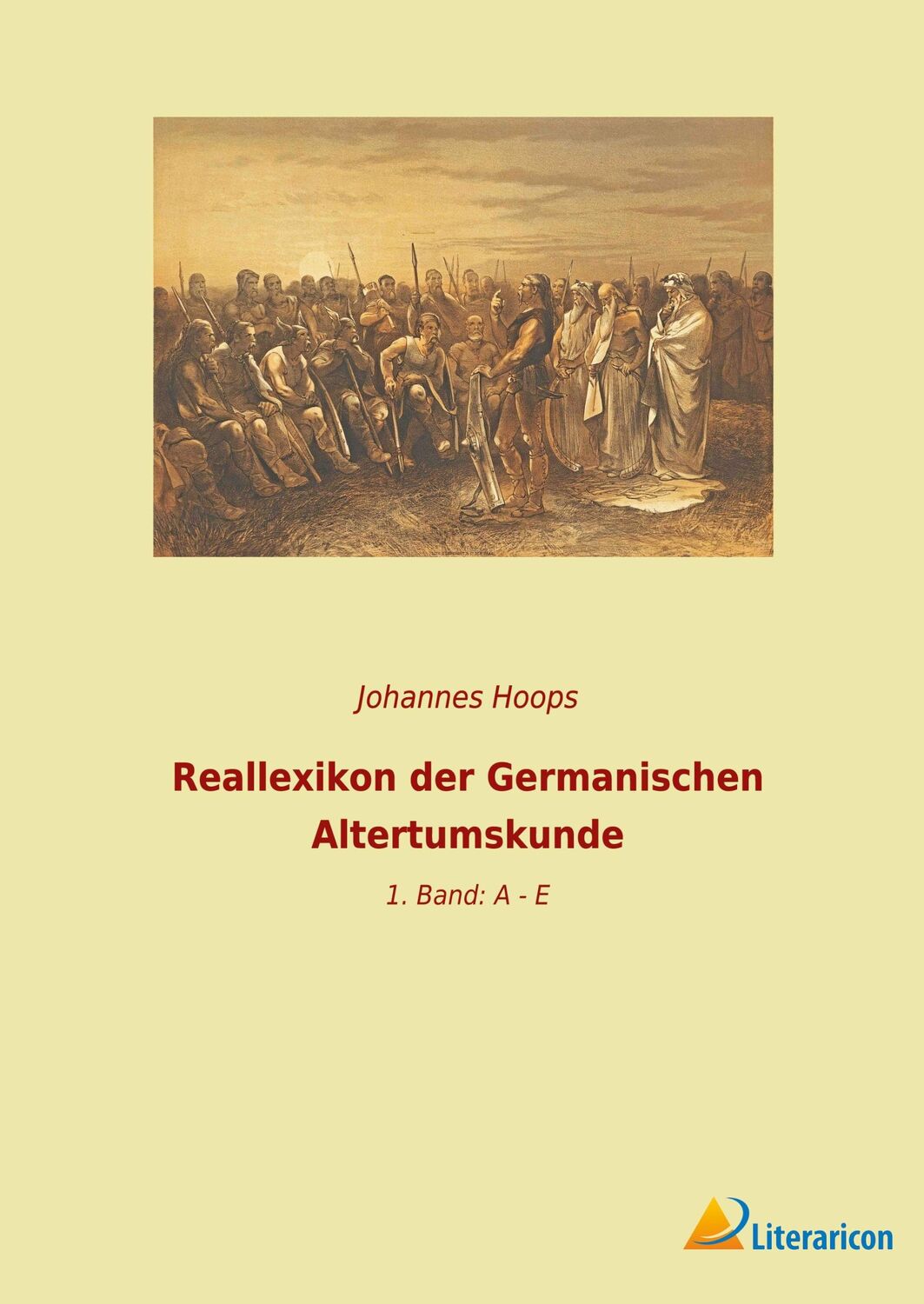 Cover: 9783965067882 | Reallexikon der Germanischen Altertumskunde | 1. Band: A - E | Hoops