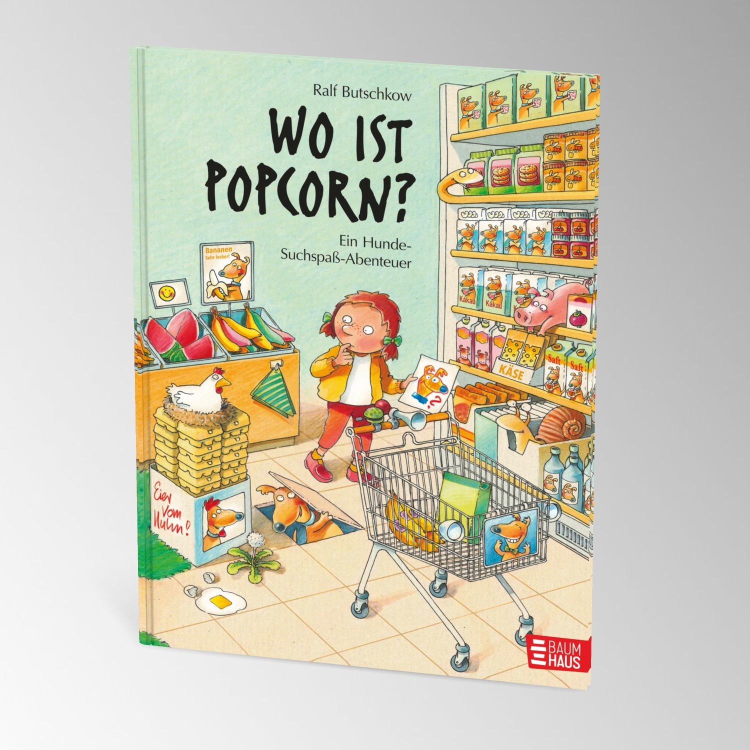 Bild: 9783833909313 | Wo ist Popcorn? Ein Hunde-Suchspaß-Abenteuer | Ralf Butschkow | Buch