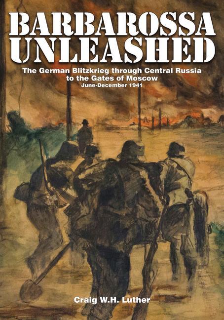 Cover: 9780764343766 | Barbarossa Unleashed | Craig W.H. Luther | Buch | Gebunden | Englisch