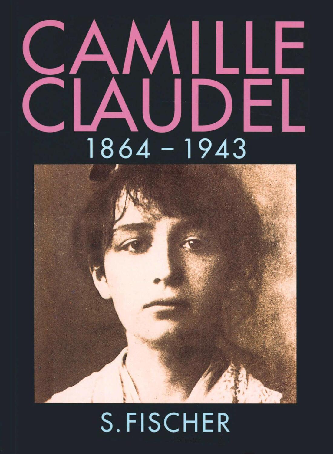 Cover: 9783100590039 | Camille Claudel. Sonderausgabe | Reine-Marie Paris | Taschenbuch