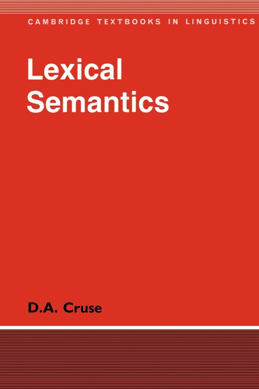 Cover: 9780521276436 | Lexical Semantics | D. A. Cruse | Taschenbuch | Englisch | 1986