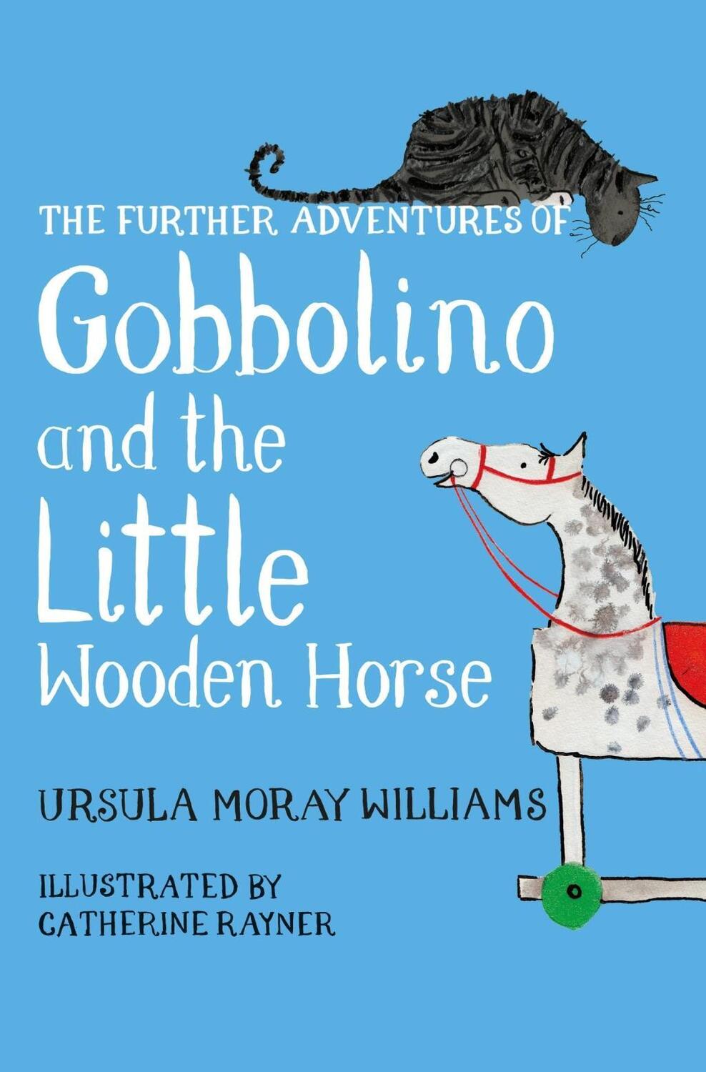 Cover: 9781509860371 | The Further Adventures of Gobbolino and the Little Wooden Horse | Buch