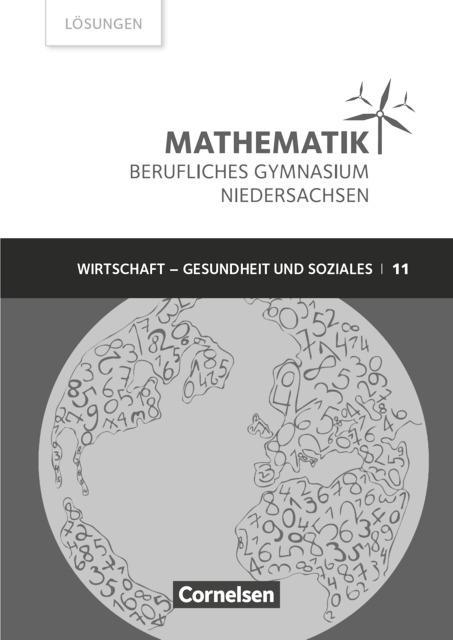 Cover: 9783064516342 | Mathematik - Berufliches Gymnasium - Niedersachsen - Klasse 11...