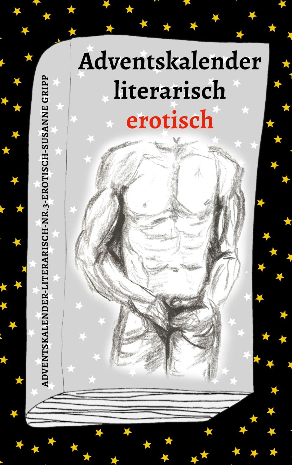 Cover: 9783756205752 | Adventskalender literarisch erotisch | Susanne Gripp | Taschenbuch