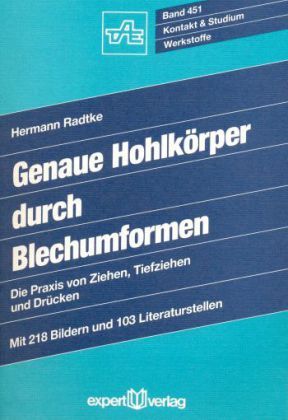 Cover: 9783816911432 | Genaue Hohlkörper durch Blechumformen | Hermann Radtke | Taschenbuch