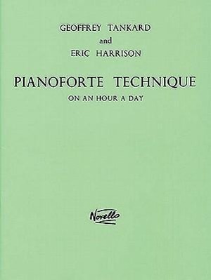 Cover: 9780853603634 | Pianoforte Technique On An Hour A Day | Eric Harrison (u. a.) | Buch